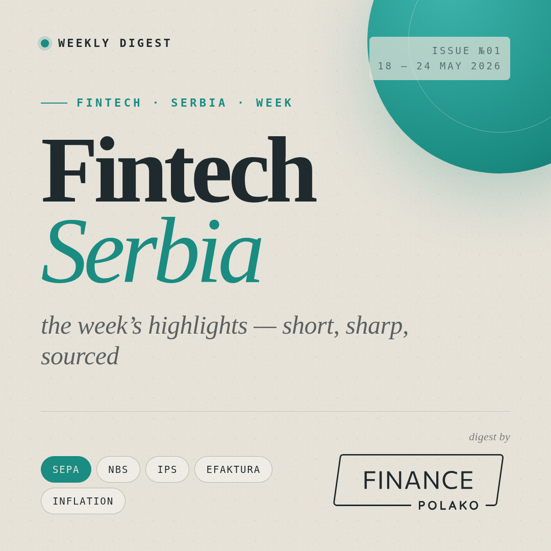 Serbian Fintech: The Week in Review (18–24 May 2026)